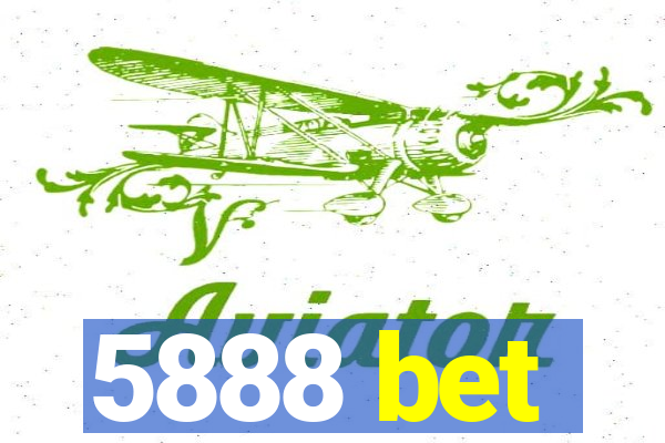 5888 bet